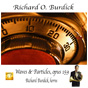 Richard O. Burdick's CD28 "WAVES AND PARTICLES, opus 159"