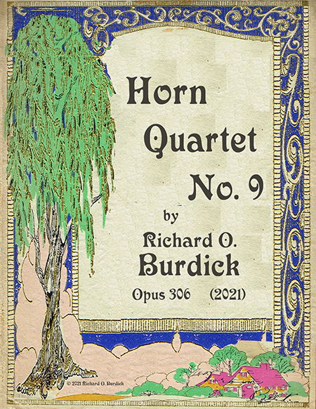 Sheet music cover for Richard Burdick's Horn Quartet No. 9, Op. 306